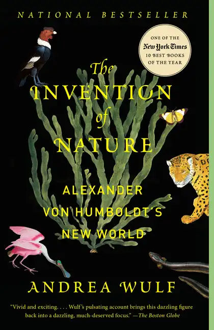 The Invention of Nature: Alexander Von Humboldt's New World - Paperback