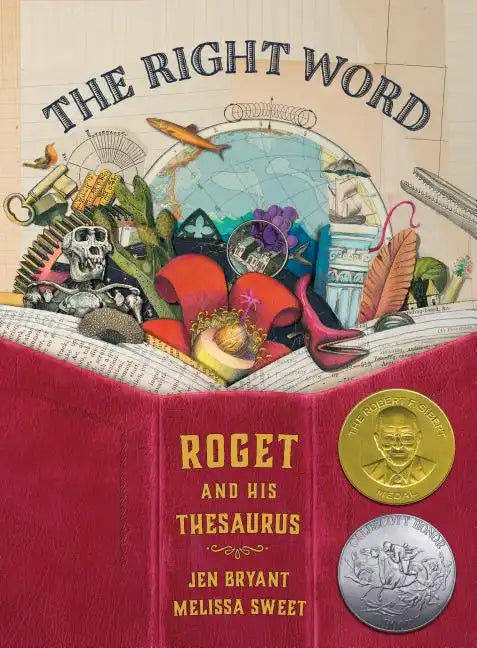The Right Word: Roget and His Thesaurus - Hardcover
