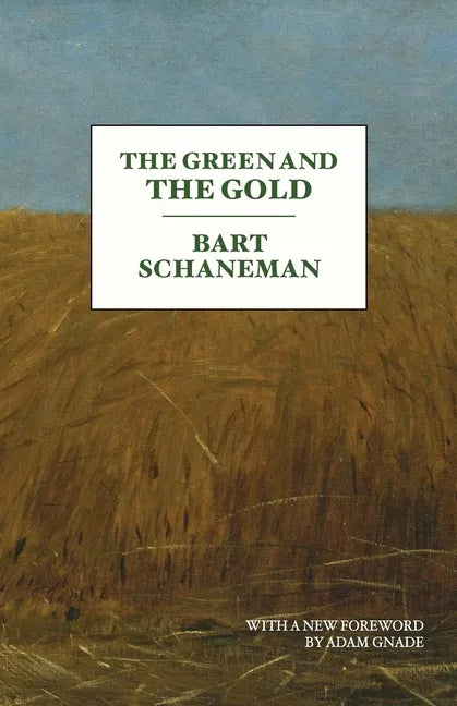 The Green and the Gold - Paperback