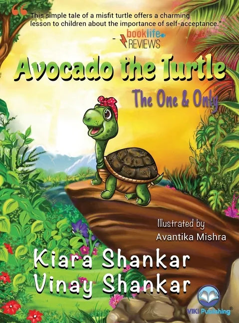 Avocado the Turtle: The One and Only - Hardcover