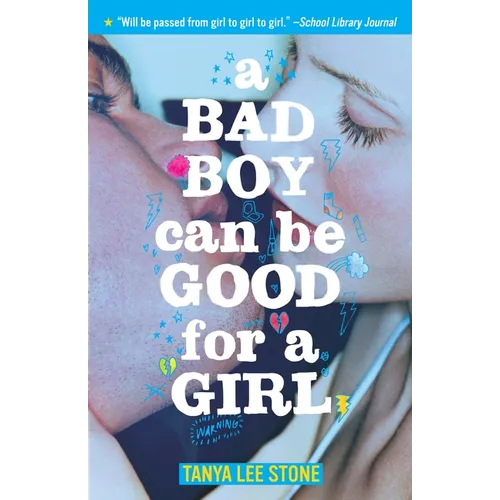A Bad Boy Can Be Good for a Girl - Paperback