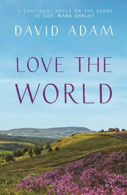 Love the World - Paperback