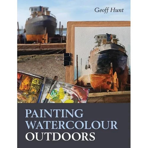 Painting Watercolour Outdoors - Paperback