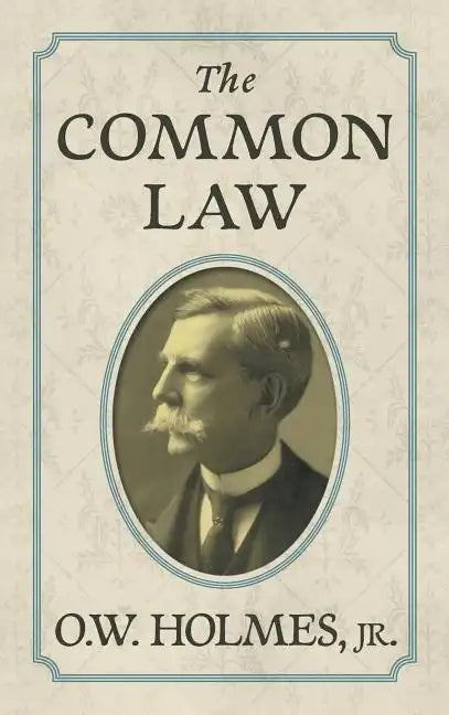The Common Law - Hardcover
