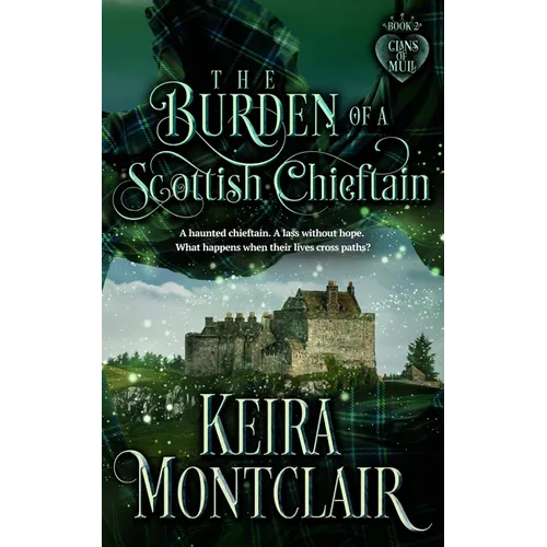 The Burden of a Scottish Chieftain - Paperback