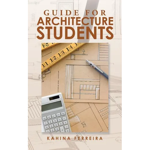 Guide for Architecture Students - Paperback