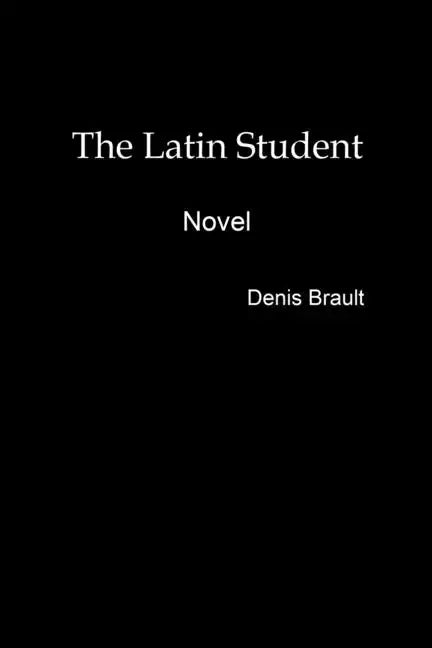The Latin Student - Paperback