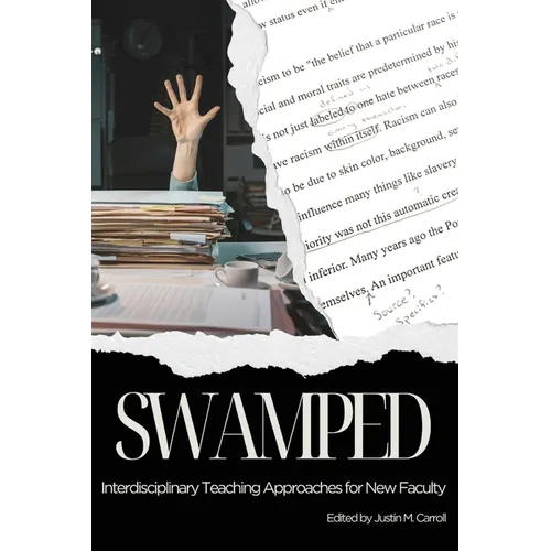 Swamped: Interdisciplinary Teaching Approaches for New Faculty - Paperback