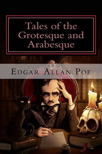 Tales of the Grotesque and Arabesque - Paperback