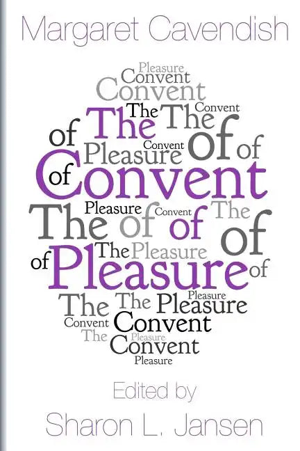 The Convent of Pleasure - Paperback