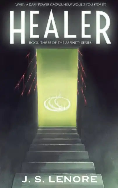 Healer: Book Three of the Affinity Series - Paperback