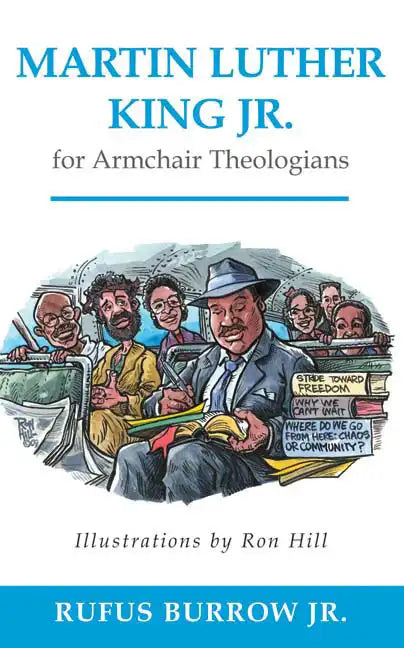 Martin Luther King Jr. for Armchair Theologians - Paperback