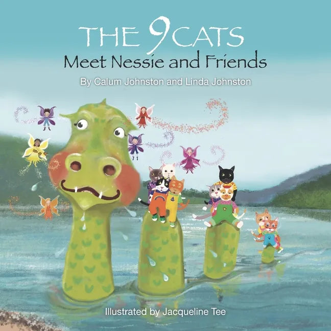 The 9 Cats Meet Nessie and Friends - Paperback