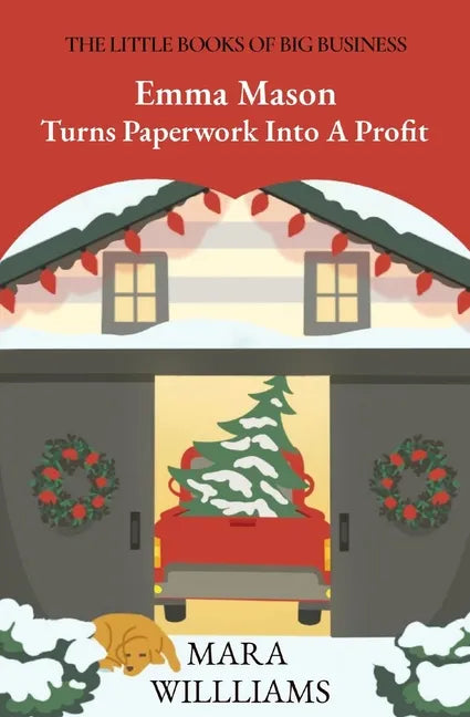 Emma Mason Turns Paperwork Into A Profit - Paperback