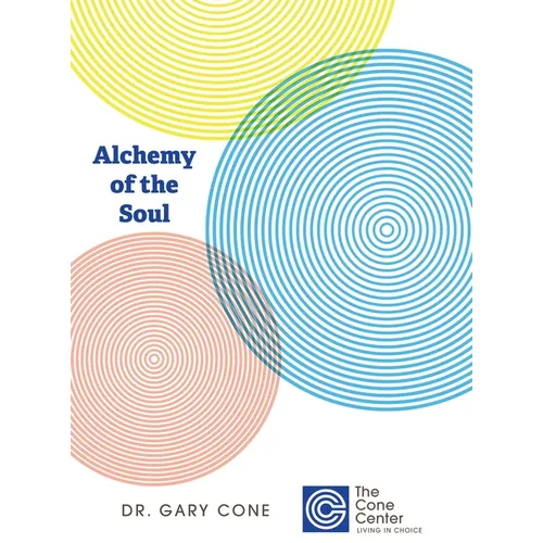 Alchemy of the Soul - Hardcover