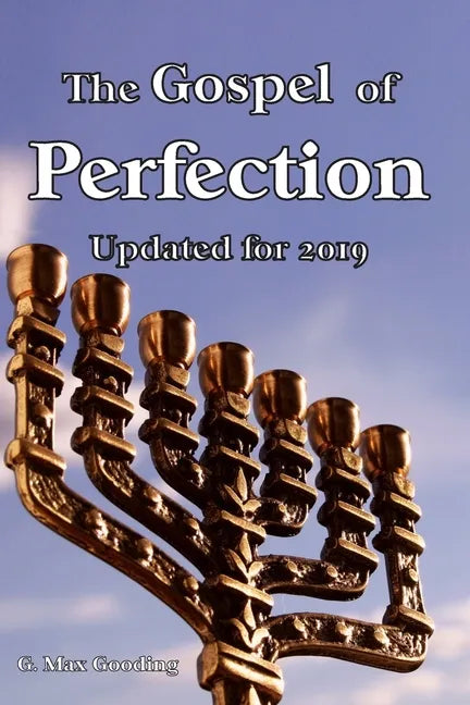 The Gospel of Perfection: The Last Spring Restorative Piece - Paperback