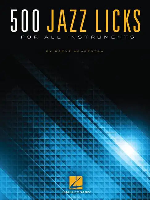 500 Jazz Licks: For All Instruments - Paperback