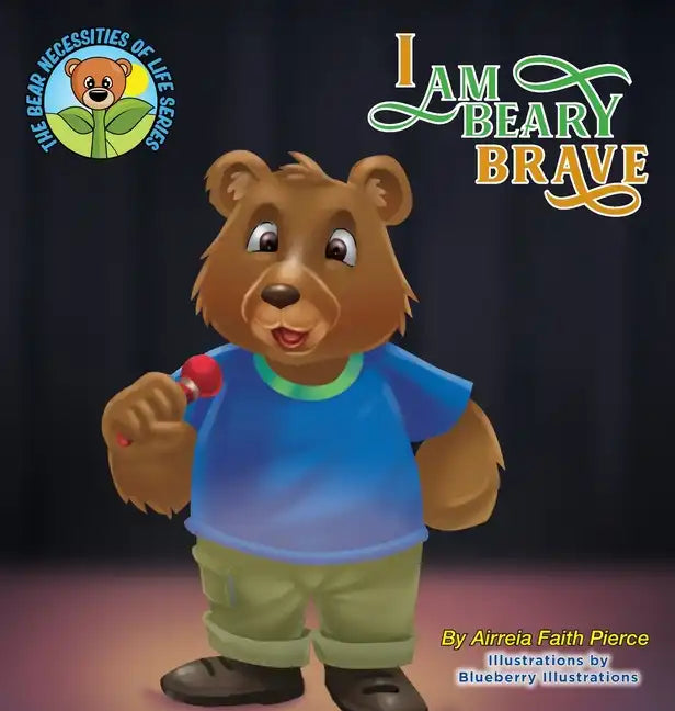 I Am Beary Brave - Hardcover