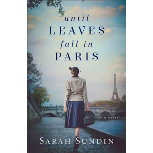 Until Leaves Fall in Paris - Hardcover