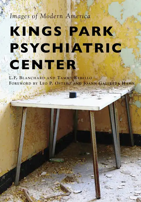 Kings Park Psychiatric Center - Paperback