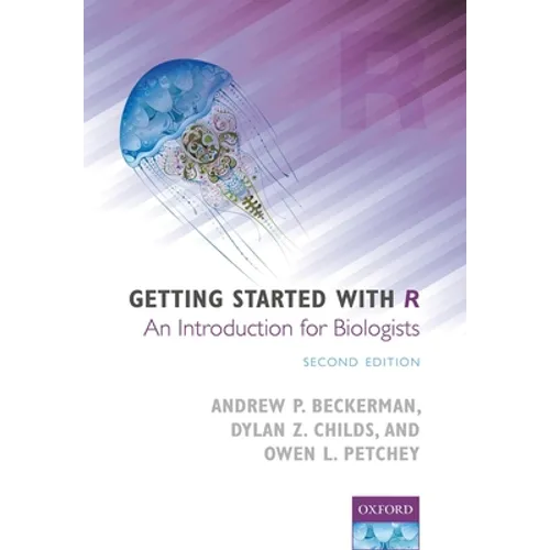 Getting Started with R: An Introduction for Biologists - Paperback