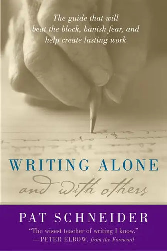 Writing Alone and with Others - Paperback