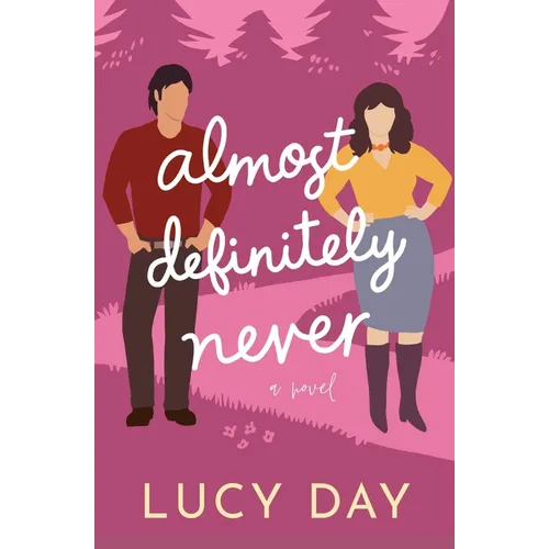 Almost Definitely Never: A Small-town Enemies to Lovers Rom Com - Paperback