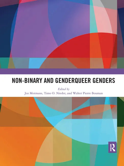 Non-Binary and Genderqueer Genders - Paperback