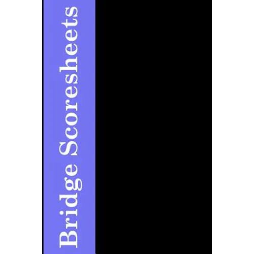 Bridge Scoresheets: 100 Tally Sheets for Rubber Bridge - Paperback