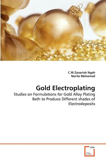 Gold Electroplating - Paperback