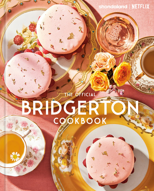 The Official Bridgerton Cookbook - Hardcover