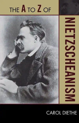 The to Z of Nietzscheanism - Paperback