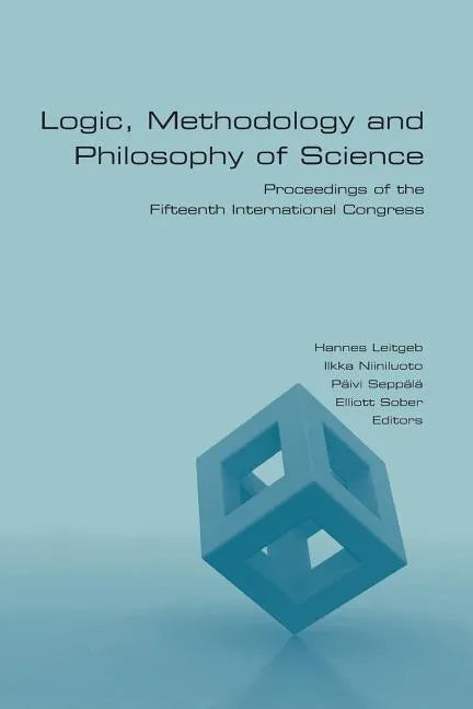 Logic, Methodology and Philosophy of Science: Proceedings of the Fifteenth International Congress - Paperback