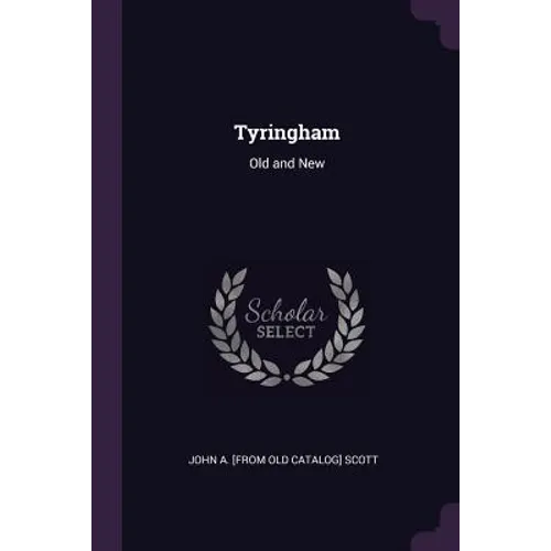 Tyringham: Old and New - Paperback