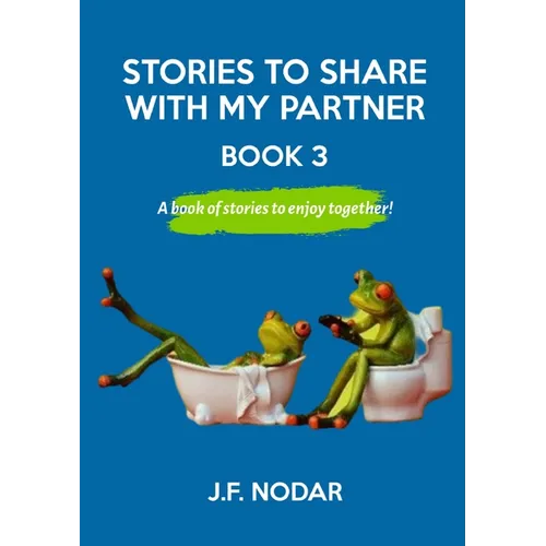 Stories To Share With My Partner Book 3 - Paperback