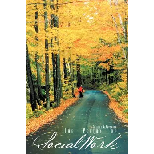 The Poetry of Social Work - Paperback
