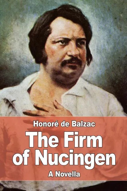 The Firm of Nucingen - Paperback