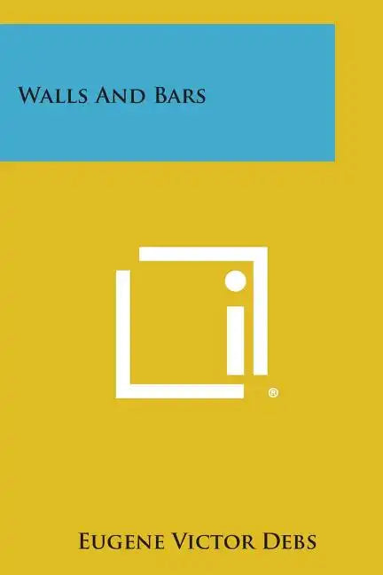 Walls and Bars - Paperback