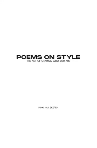 Poems on Style: the Art of Sharing Who You Are - Paperback