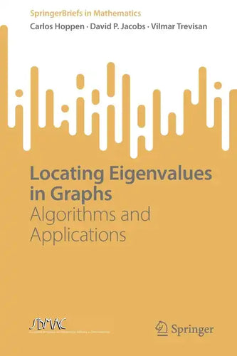 Locating Eigenvalues in Graphs: Algorithms and Applications - Paperback