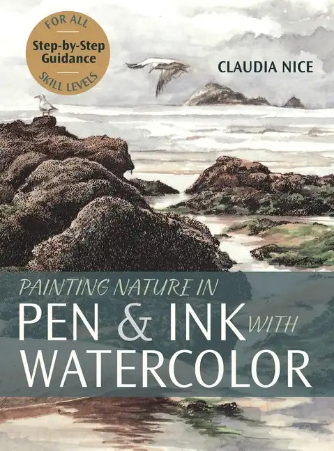 Painting Nature in Pen & Ink with Watercolor - Hardcover