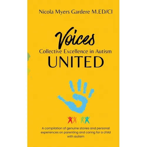 Voices United: Collective Excellence in Autism - Paperback