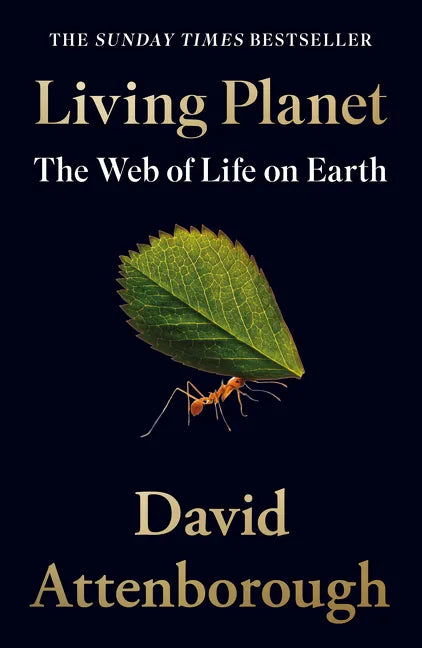 Living Planet: The Web of Life on Earth - Paperback