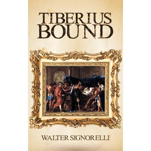 Tiberius Bound - Hardcover
