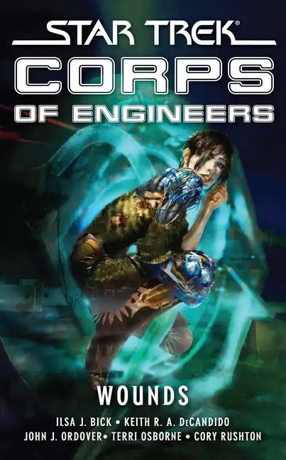 Star Trek: Corps of Engineers: Wounds - Paperback