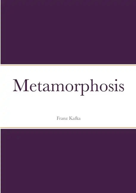 Metamorphosis - Paperback