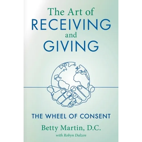 The Art of Receiving and Giving - Paperback