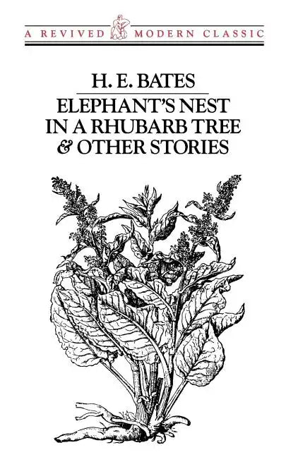Elephant's Nest in a Rhubarb Tree & Other Stories - Paperback