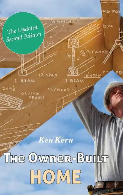 The Owner-Built Home - Hardcover