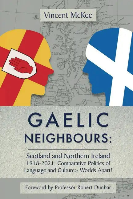 Gaelic Neighbours - Paperback